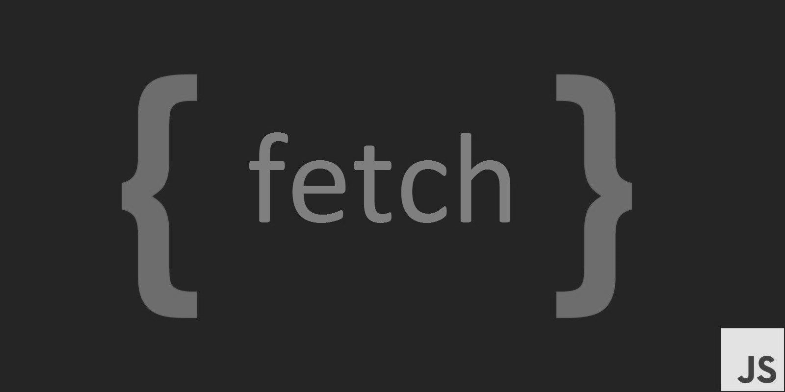 Fetch API x Ajax